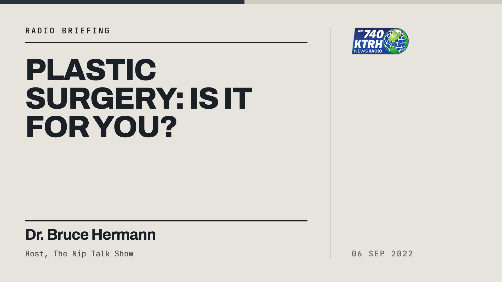 Shareable for Dr. Bruce Hermann on KTRH: Plastic surgery: Is it for you?