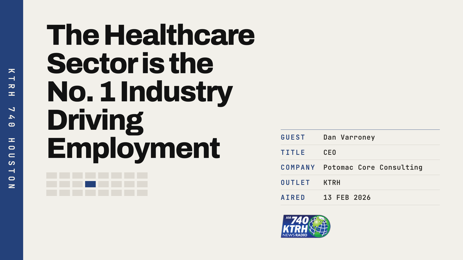 Shareable for Dan Varroney on KTRH: The Healthcare Sector is the No. 1 Industry Driving Employment